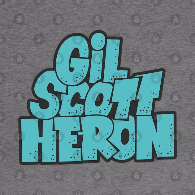 Gil Scott-Heron - Soul and Jazz Legend - Poet and Spoken Word Artist by Boogosh